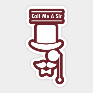 Call Me A Sir Mustache Ideology Handlebar Mustache Happy Fathers Day Sticker